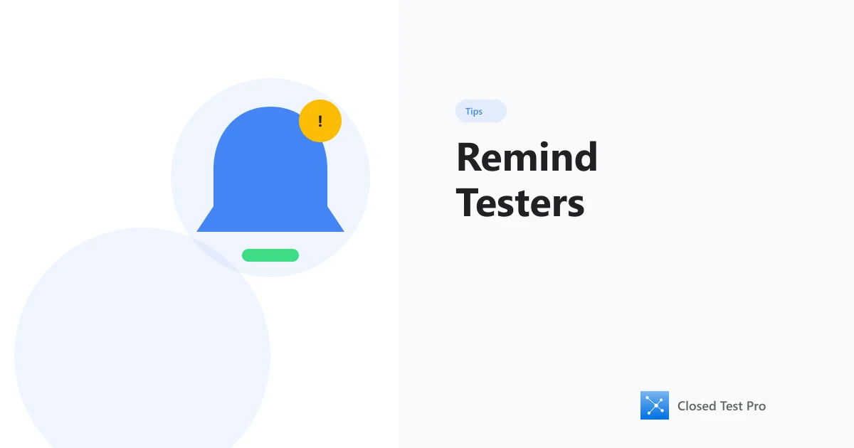 Daily Tester Reminders: Push vs DM vs Email