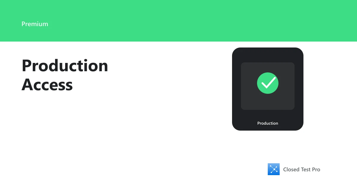 Closed Test Pro Premium Explained: 30 Testers & Highest Priority