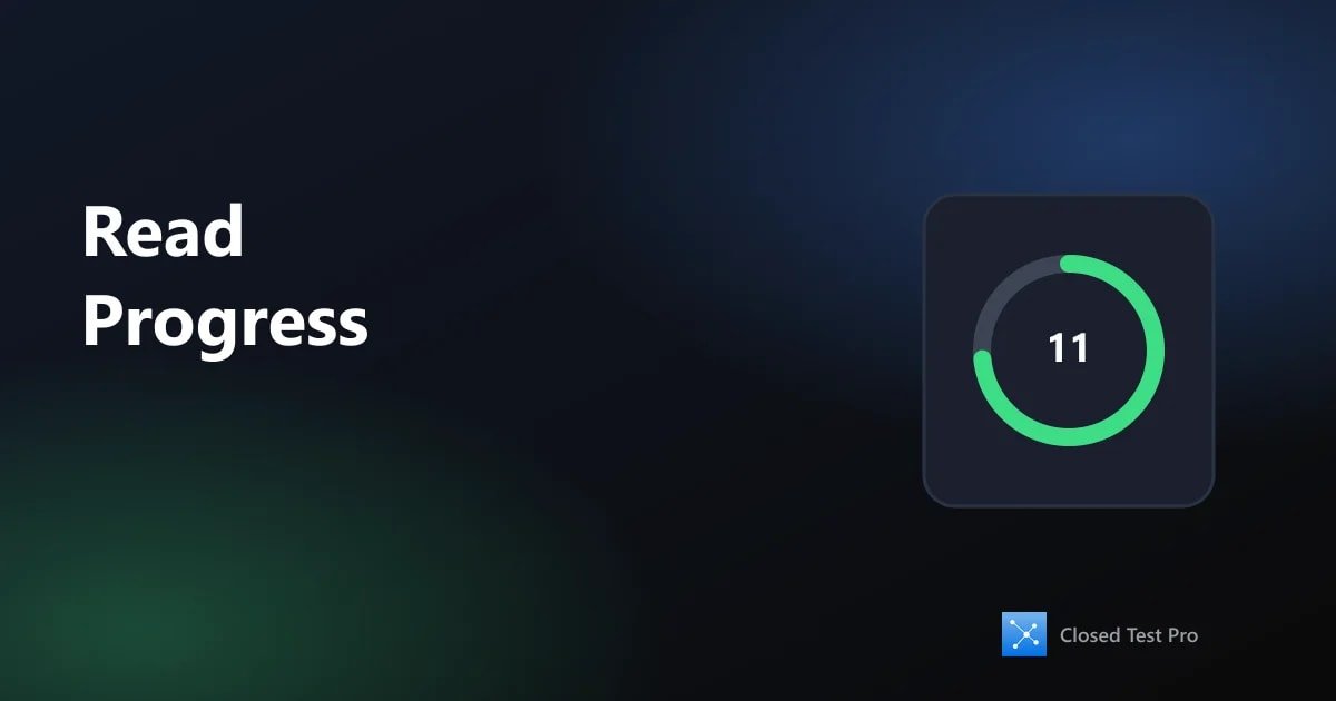 How to Read Closed Testing Progress Correctly