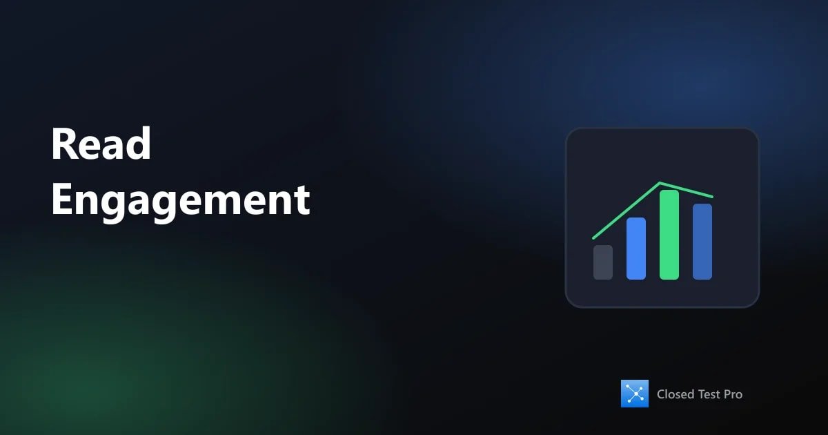 How to Read Closed-Test Opens, Retention & Trends